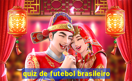 quiz de futebol brasileiro